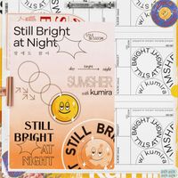 Sumsher - Still Bright At Night (with kumira)