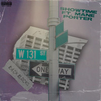Showtime - Back Blocks (feat. Mane Porter) (Explicit)