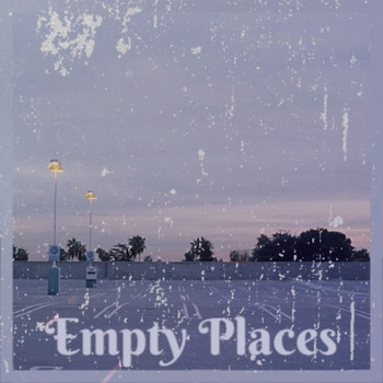 Various Artists - Empty Places