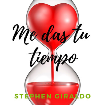 Stephen Giraldo - Me das Tu Tiempo