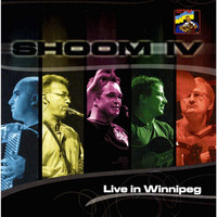 Shoom - Shoom IV: Live in Winnipeg