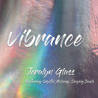 Jeralyn Glass - Vibrance