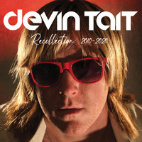 Devin Tait - Recollection: 2010-2020