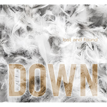 Lost and Found - Down