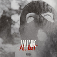 Wink - All Out (Explicit)
