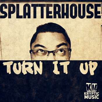 Splatterhouse - Turn It Up (Explicit)