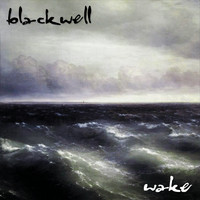 Blackwell - Wake