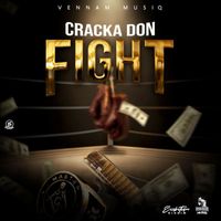 Cracka Don - Fight
