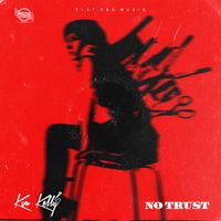 Kim Kelly - No Trust