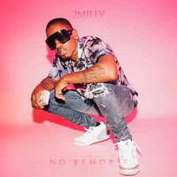 2milly - No Remorse (Explicit)