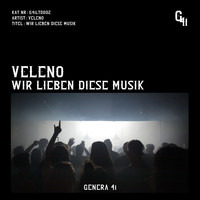 Veleno1 - Wir lieben diese Musik