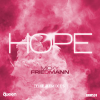 Micky Friedmann - Hope (The Remixes)