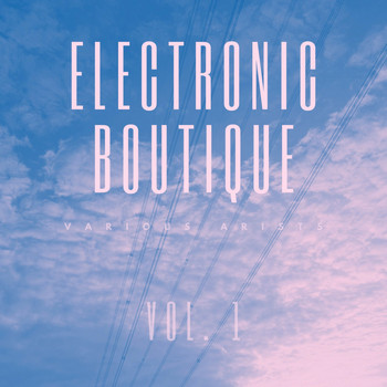 Various Artists - Electronic Boutique, Vol. 1