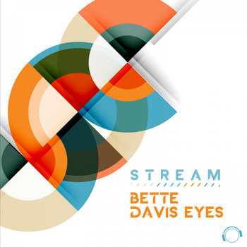 Stream - Bette Davis Eyes