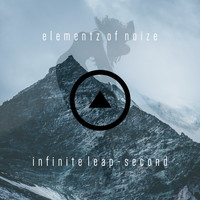 Elementz of Noize - Infinite Leap (Second)