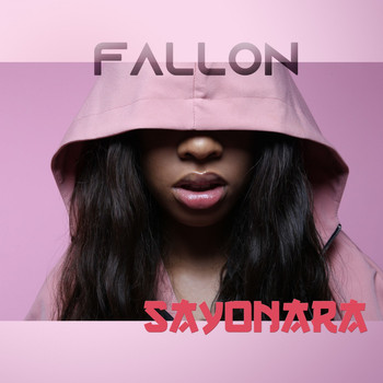 Fallon - Sayonara