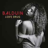 Balduin - Love Drug