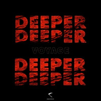 Voyage - Deeper (Explicit)