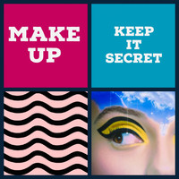 Make Up - Keep It Secret