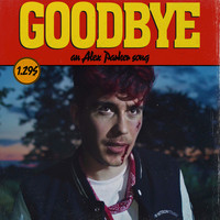 Alex Parker - Goodbye