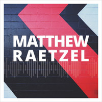 Matthew Raetzel - Matthew Raetzel