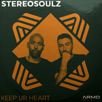Stereosoulz - Keep Ur Heart