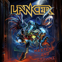 Lancer - Masters and Crowns