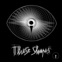 TheseShapes - Hypnosis