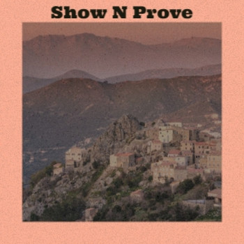 Various Artists - Show N Prove
