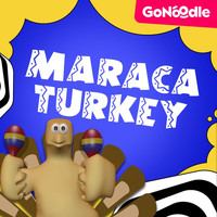 GoNoodle, Awesome Sauce - Maraca Turkey