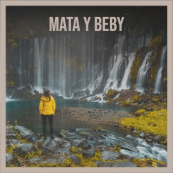 Various Artists - Mata Y Beby