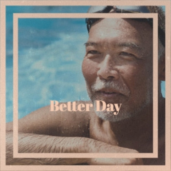 Various Artists - Better Day