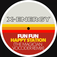 Fun Fun - Happy Station (The Magician Vocoder Version)