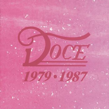 Doce - Doce 1979 - 1987