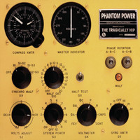 The Tragically Hip - Phantom Power (Explicit)