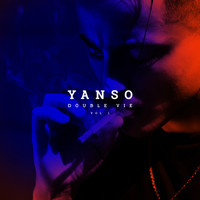 Yanso - Double vie, vol. 1 (Explicit)