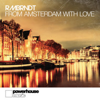 Rembrandt - From Amsterdam With Love (Original Mix)