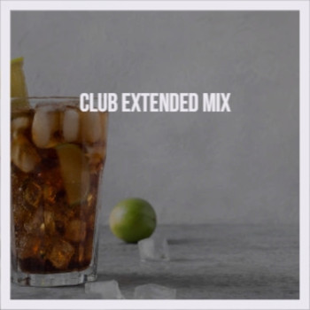 Various Artists - Club Extended Mix (Explicit)