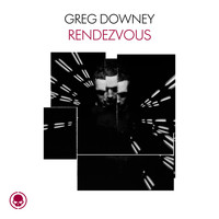 Greg Downey - Rendezvous