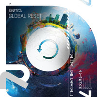KINETICA - Global Reset