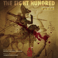 Andrew Kawczynski - The Eight Hundred (Original Movie Soundtrack)