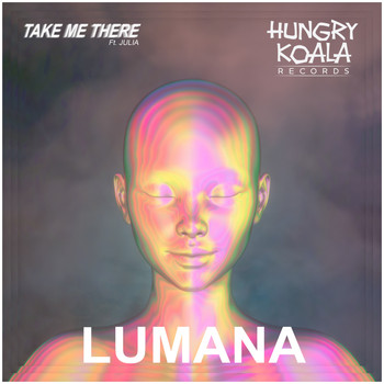 Lumana - Take Me There (feat. JULIA)