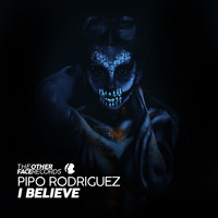 Pipo Rodriguez - I Believe