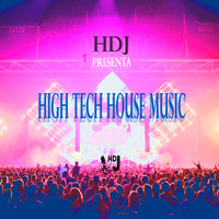 Ger Electronic - High Tech House Music