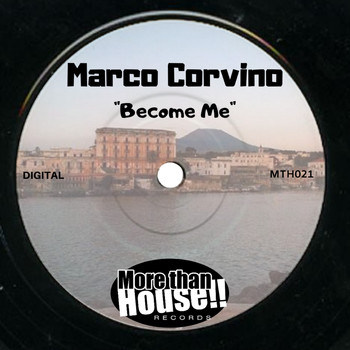 Marco Corvino - Become Me