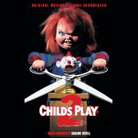Graeme Revell - Child's Play 2 (Original Motion Picture Soundtrack)