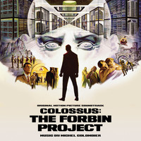 Michel Colombier - Colossus: The Forbin Project (Original Motion Picture Soundtrack)