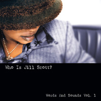 Jill Scott - Who Is Jill Scott?: Words and Sounds, Vol. 1 (2020 Remastered)