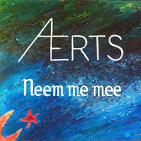 Aerts - Neem Me Mee