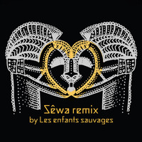 Moh! Kouyaté - Sêwa (Les enfants sauvages Remix)